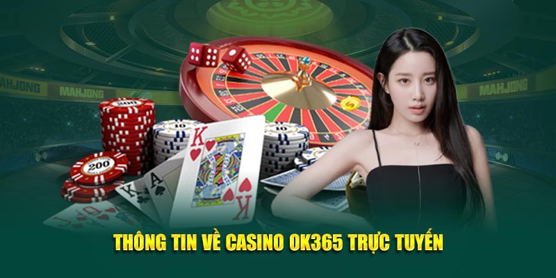 Trang chủ 35 casino online OK365